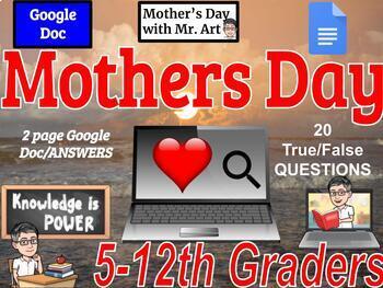Preview of Mother Day True or False, 5th-12th grade, 20 True/False questions, Answers