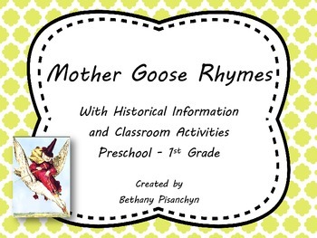 Preview of Mother Goose Rhymes, Activities and Historical Background