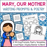 Mother Mary Writing Prompts and Poetry