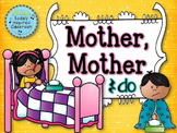 Mother, Mother: A folk song for teaching ta rest and do