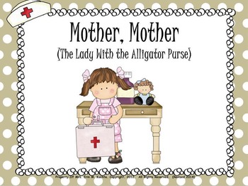 Preview of Mother, Mother (Lady W/ Alligator Purse)-Intro. to Solfa "do" SMARTBRD./NOTEBOOK