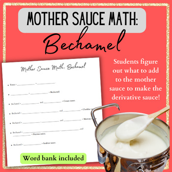 Preview of Mother Sauce Math Bechamel Partner Work Culinary Arts Family Consumer Science