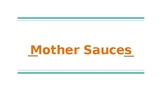 Mother Sauces PPT