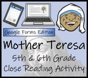 Preview of Mother Teresa Close Reading Activity Digital & Print | 5th Grade & 6th Grade