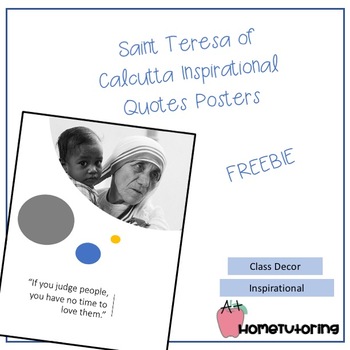 Preview of Mother Teresa (Saint Teresa of Calcutta) Inspirational Posters - FREEBIE