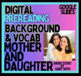 Mother and Daughter Short Story by Gary Soto Digital Intro