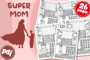 Preview of Mother's Day Activities | Letter Recognition | Writing & Tracing A-Z | Mazes