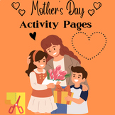 Mother’s Day Activity Pages, Mazes, How to Draw, Scissor S
