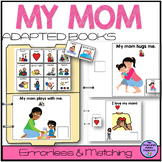 Mother's Day Adapted Books "I Love My Mom" Errorless & Mat