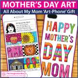 Mother's Day Art Activity, All About My Mom Cell Phone Mot