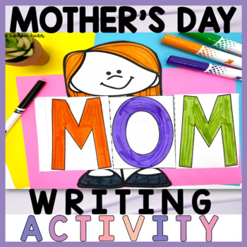 Mother's Day Writing Activity Gift Idea All About Mom by Suburban Teacher