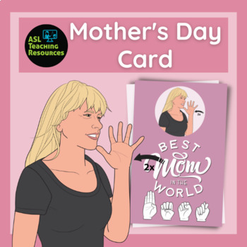 Preview of Mother's Day Card Printable Coloring with American Sign Language