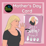 Mother's Day Card Printable Coloring with American Sign Language