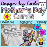 Mother's Day Cards: Design by Code Mother's Day activity, 