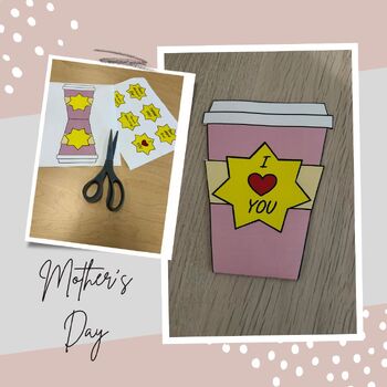Preview of Mother's Day Coffee Cup card craft, printable, template, coloring page