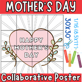 Mother's Day Collaborative Coloring Poster Activities, Mot