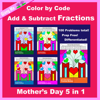 Preview of Mother's Day Color by Code: Add and Subtract Fractions 5 in 1 Bundle