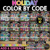 HOLIDAYS Color by Code Bundle | Addition and Subtraction t