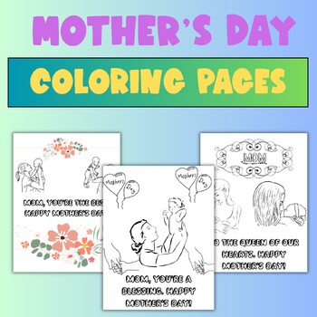Preview of Mother's Day Coloring Pages, Coloring Sheets, Craft - Activities, Art