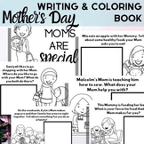 Mother's Day Coloring & Writing Book PRINTER FRIENDLY