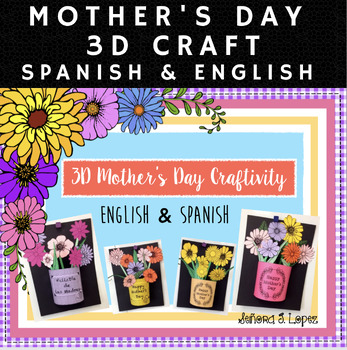 Preview of Mother's Day Craft / 3-D Paper Flower Pot English & Spanish