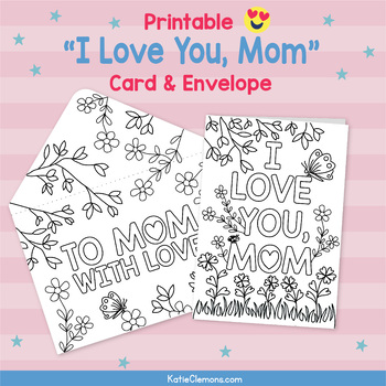 Preview of Mother's Day Craft Activity, Easy Card for Mom Gift Envelope "I Love You Mom"