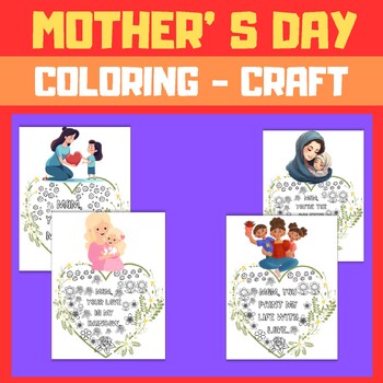 Preview of Mother' s Day Craft Coloring Sheets, Crafts&Activities, Bulletin Board Idea