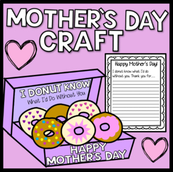 Preview of Mother's Day Craft- Donut Know What I'd Do Without You- No Prep Easy