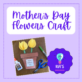 Happy Mother's Day Craft | Flowers for Mom | Easy Flower C