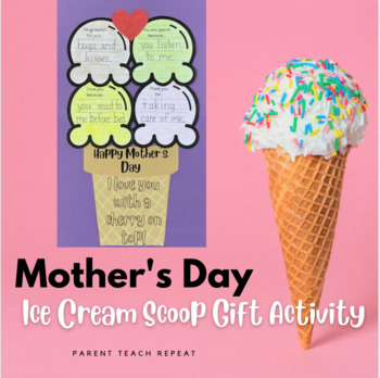 Preview of Mother's Day Craft - Ice Cream Scoop Card Writing Activity Gift