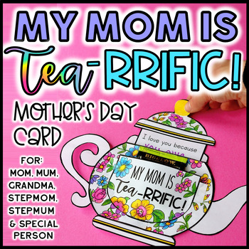 Preview of Mother's Day Craft | My Mom is TEA-RRIFIC | Mother's Day Card and Special Person