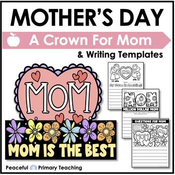 Mother's Day Crown of Flowers Gift For Mom Craft with 3 Writing Templates