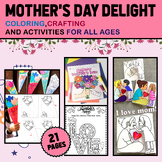 Mother's Day Delight: Coloring, Crafting, and Activities f