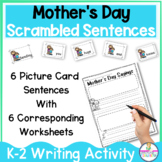 Scrambled Sentences Mother's Day FUN Sentence Building Wri