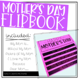 Mother's Day Flipbook Activity - Writing Prompts, Creative