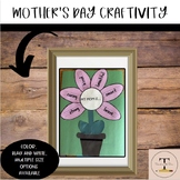 Mother's Day Flower Craftivity Black and White & Color Options