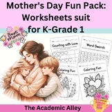 Mother's Day Fun Pack: Worksheets suit for K - Grade 2