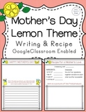 Mother's Day Google Classroom Letter and Recipe Template |