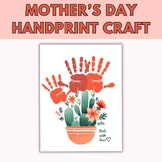 Mother's Day Handprint Art Printable Cactus Handprint Craft