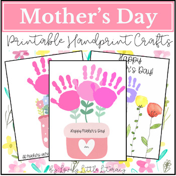 Mother's Day Handprint Crafts, Printable, Keepsake Art Activity | TPT