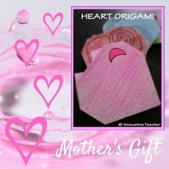 Preview of Mother's Day Heart Origami 