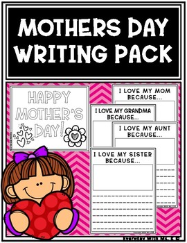 Preview of Mother's Day: I Love My (Mom, Grandma, Aunt, Sister, Cousin) Writing Pack