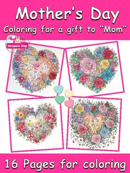 Preview of Mother's Day I Love You Mom Gifts For Mom 16 Coloring Page - Rose Heart Theme