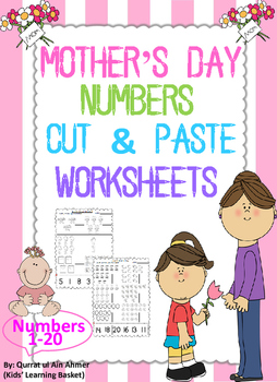 Mother's Day Numbers Cut and Paste Worksheets (1-20): by Kids' Learning