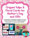 Mother's Day Origami Flowers and Cards for VIPs too!