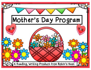 Preview of Mother's Day Program:  Poem, Songs, a Skit, Card, and Gift