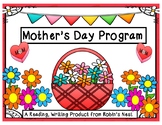 Mother's Day Program:  Poem, Songs, a Skit, Card, and Gift