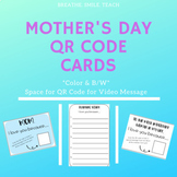 Mother's Day QR Code Cards