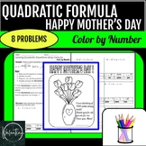 Quadratic Formula Activity Mother's Day