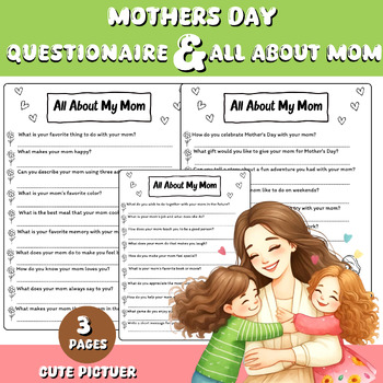 Preview of Mother's Day Questionaire | All About My Mom